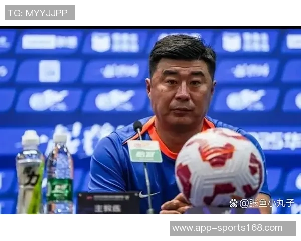 高准翼盛赞韩鹏执教成效期待全运会夺冠展现球队实力
